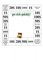 English worksheet: get rich quickly (game)