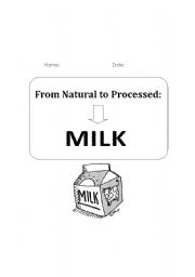 English worksheet: From Natural to Processed: Milk