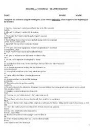 English Worksheet:   PRACTICAL GRAMMAR - TRANSFORMATION