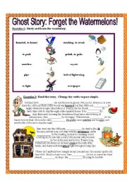 English Worksheet: Ghost Story: Forget the Watermelons!