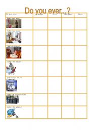 English Worksheet: Do you ever...?