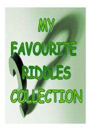 My favourite riddles collection. Part 1 (1-2)