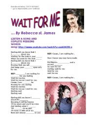 English Worksheet: Wait For Me- by Rebecca st. James