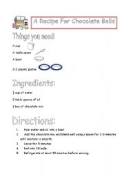 English Worksheet: A RECIPE FOR CHOCOLATE BALLS TO PREPARE IN CLASS!!