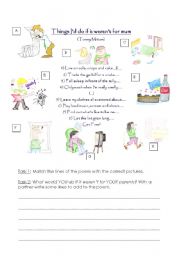 English Worksheet: Things Ido if it werent for mum