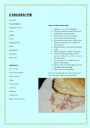 English Worksheet: CHICKEN PIE - CLASSIC RECIPE FOR COKING IN ENGLISH 1/2