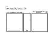 English worksheet: smaller/bigger than me