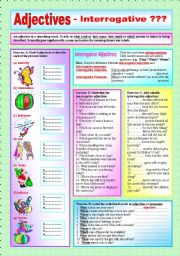 ADJECTIVES - Interrogative Adjectives  & Interrogative Pronouns- ((Elementary/intermediate)) - Explanation & 4 Exercises with approx. 45 sentences to complete - (( B&W VERSION INCLUDED ))