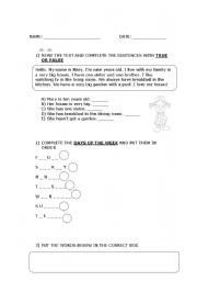 English Worksheet: days of the week, prep of place, the house