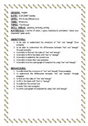 English Worksheet: Lesson Plan for TOO&ENOUGH