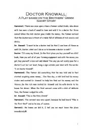 English Worksheet: a short play, an adaptation of a Grimms Brothers story.