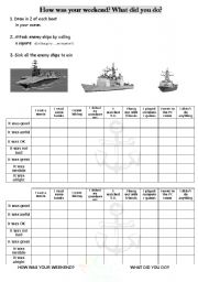 English Worksheet: How was your weekend? Battleship