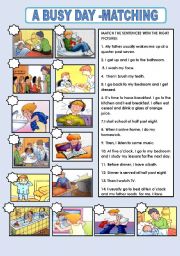 English Worksheet: A BUSY DAY - MATCHING