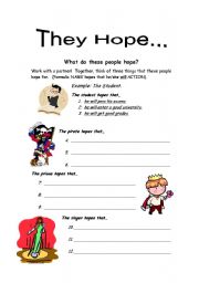 English worksheet: They Hope that...