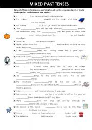English Worksheet: past tenses review (past simple/cont, present perfect simple/continuous)