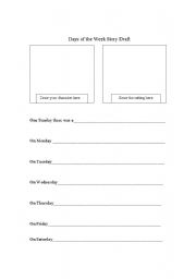 English worksheet: Days of the week story draft