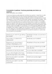 English worksheet: Conversation Questions: Practicing rejoinders and follow-up questions