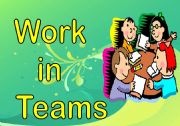 English Worksheet: Work  in Teams