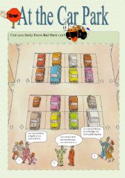 English Worksheet: AT THE CAR PARK  GIVING DIRECTIONS ACTIVITY WITH PREPOSITIONS OF PLACE/USE OF ADJ IN DESCRIPTION/INFERING FROM CONTEXT DEVELOPMENT 3 pages with key