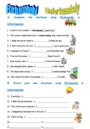 English Worksheet: Fortunately and Unfortunately