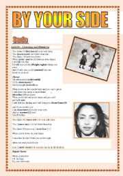 English Worksheet: Song : BY YOUR SIDE  -