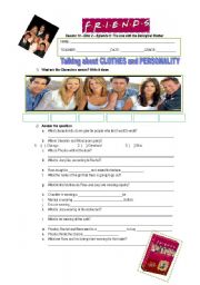 English Worksheet: Friends - Season 10  Disc 2  Episode 9: The one with the Biological Mother (TALKING ABOUT CLOTHES AND PERSONALITY)