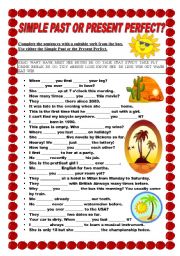 Simple Past or Present Perfect?