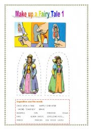 English Worksheet: Make up a fairy tale part 1