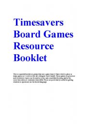 English Worksheet: Timesavers Board Games Resource Booklet