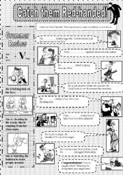 English Worksheet: Catchem red-handed! Continuous Tenses (Present-Past Cont.) B&W version