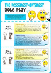 English Worksheet: The Pessimist-Optimist Role Play