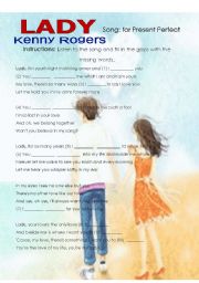 English Worksheet: Lady. Song activity for present perfect