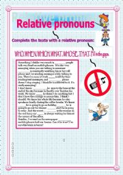 Relative pronouns. who, which, what, that,whose, when