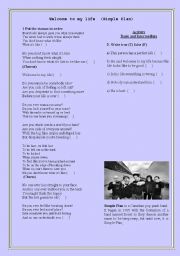 English Worksheet: song - Simple plan - welcomoe to my life - 