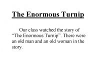 English Worksheet: Lesson Plan for Enormous Turnip