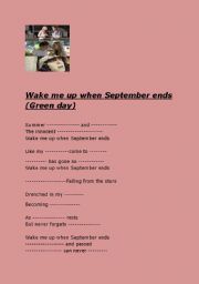 English Worksheet: WAKE ME UP WHEN SEPTEMBER ENDS. GREE DAY