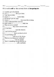 English worksheet: will or be going to