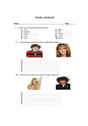 English worksheet: Have and Has got