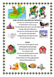 English Worksheet: OVER THE RIVER AND THROUGH THE WOODS - SONG