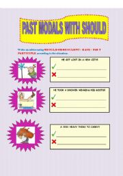 English Worksheet: PAST MODAL SHOULD