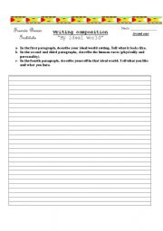 English Worksheet: Writing composition: my ideal world
