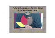 English Worksheet: Autumn Leaves are Falling Down Song Preschool Video 