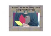 English worksheet: Autumn Leaves are Falling Down Song Preschool Video 