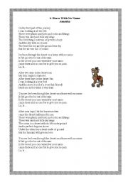 English Worksheet: A horse with no name- song!