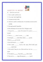 English Worksheet: ADJECTIVE OR ADVERB