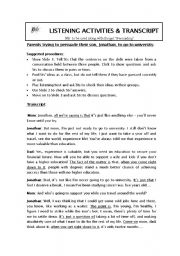 English worksheet: Persuading - LISTENING ACTIVITIES & TRANSCRIPT