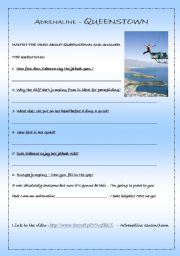 English Worksheet: ADRENALINE – QUEENSTOWN - Watching a Video- with answers. Different videos with exercises on the same topic - in my printables