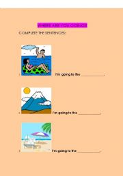 English worksheet: WHERE ARE YOU GOING?