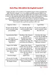 English Worksheet: Role Play Cards: Who killed the English Teacher?