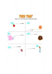 English Worksheet: THIS and THAT exercise